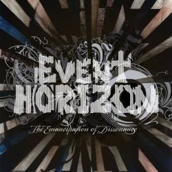 Event Horizon (USA) : The Emancipation of Dissonance